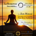 La Rosacroce incontra...lo Zen Rinzai