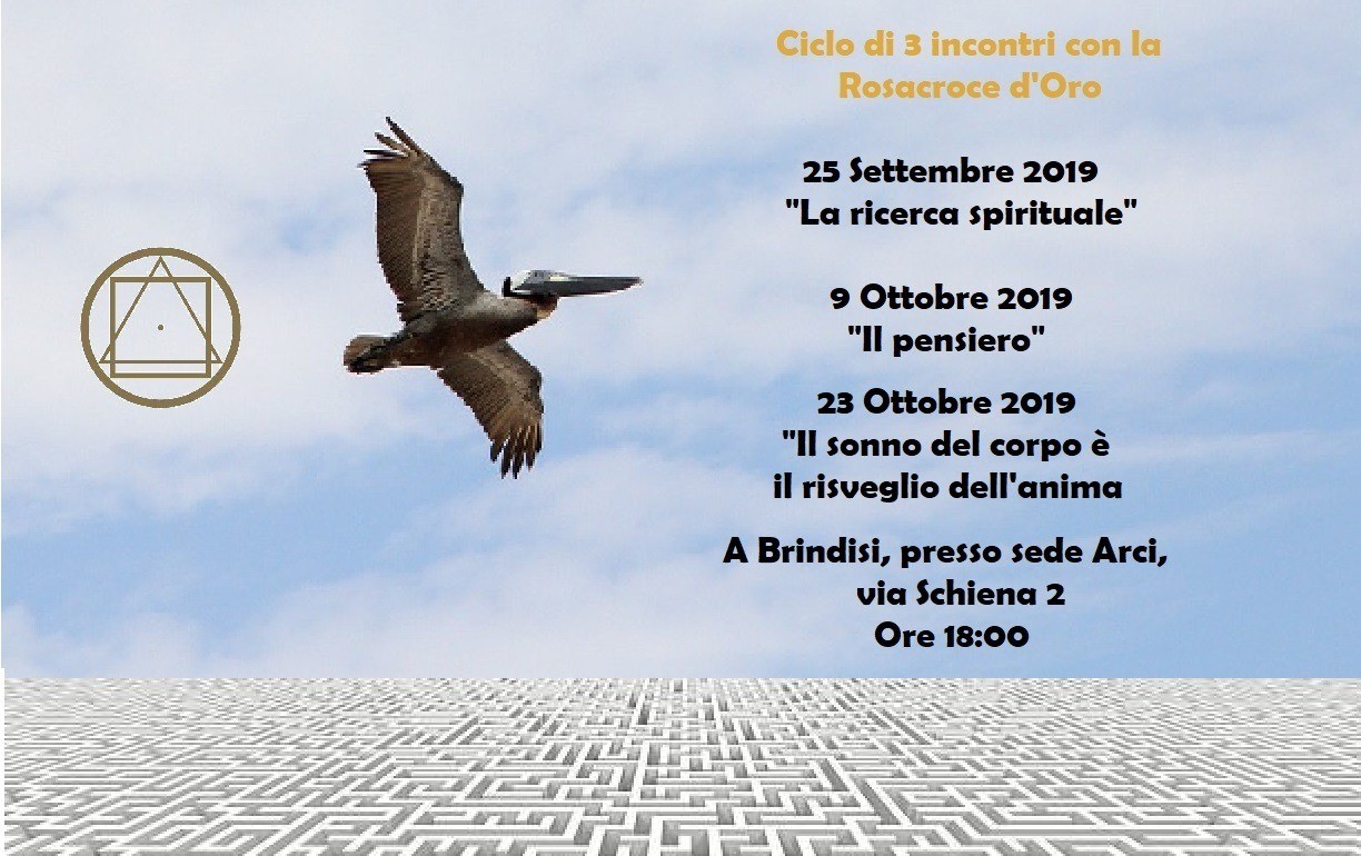 CICLO DI 3 INCONTRI CON LA ROSACROCE D'ORO "Il Pensiero"