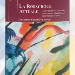 Presentazione del libro  La Rosacroce Attuale